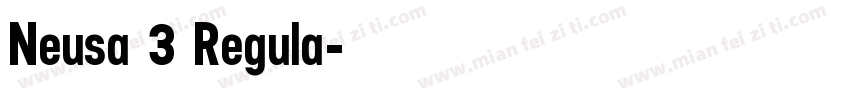 Neusa 3 Regula字体转换